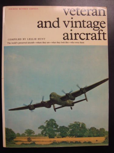 Imagen de archivo de Veteran and Vintage Aircraft a la venta por ThriftBooks-Dallas