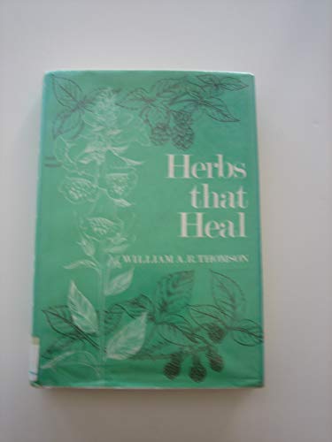 9780684149127: Herbs That Heal