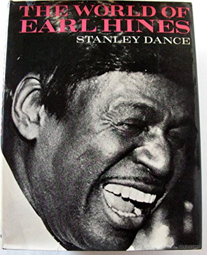 Stock image for The world of Earl Hines (The world of swing ; v. 2) for sale by ThriftBooks-Dallas