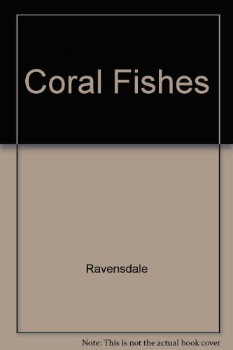 9780684149950: Coral Fishes