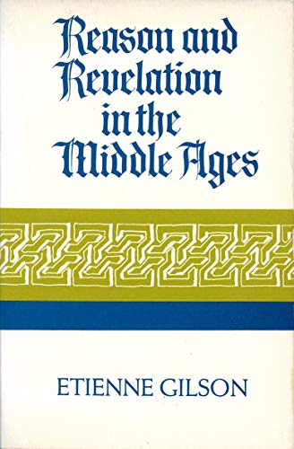 9780684150260: Reason and Revelation in the Middle Ages