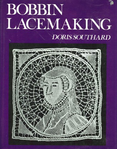 9780684150321: Bobbin lacemaking