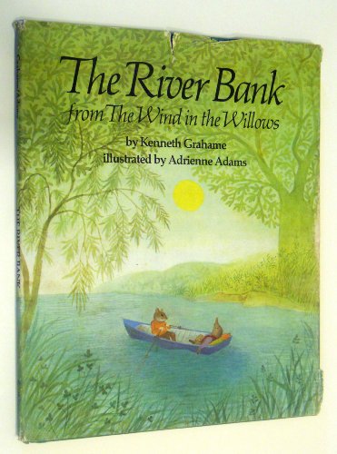 Stock image for The River Bank from the Wind in the Willows for sale by Half Price Books Inc.