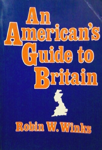 Beispielbild fr An American's Guide to Britain zum Verkauf von Better World Books