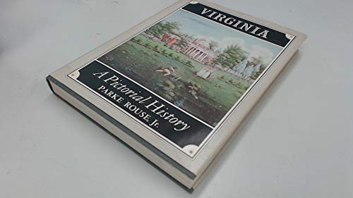 Stock image for Virginia a Pictorial History for sale by Books End Bookshop