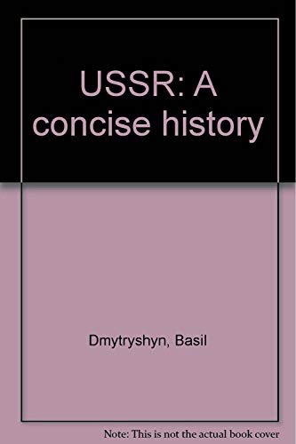 Beispielbild fr USSR: A concise history zum Verkauf von Bookmans