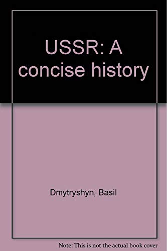Stock image for USSR: A concise history for sale by Bookmans