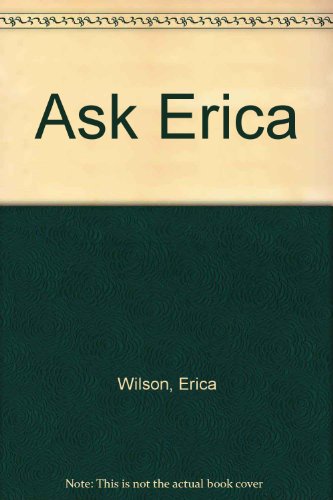 Stock image for Ask Erica for sale by Persephone's Books