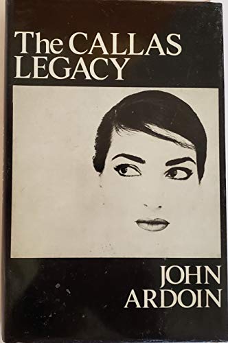 Stock image for CALLAS LEGACY for sale by Riverow Bookshop