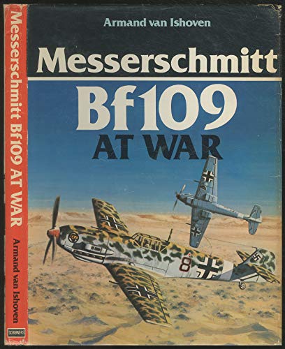 Stock image for Messerschmitt Bf109 At War - Book Club Edition for sale by Redux Books