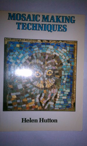 Imagen de archivo de Mosaic Making Techniques a la venta por ThriftBooks-Atlanta
