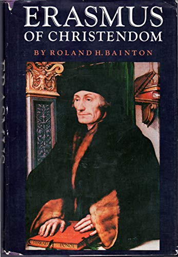 Stock image for Erasmus of Christendom for sale by Better World Books