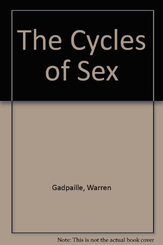 9780684154084: The Cycles of Sex