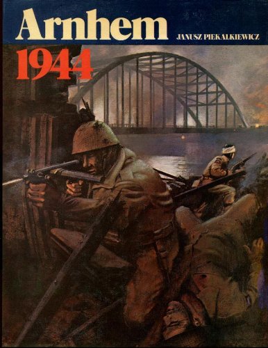 Beispielbild fr Arnhem 1944 zum Verkauf von Better World Books: West