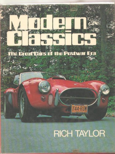 Imagen de archivo de Modern classics: The Great Cars of the Postwar Era a la venta por BombBooks