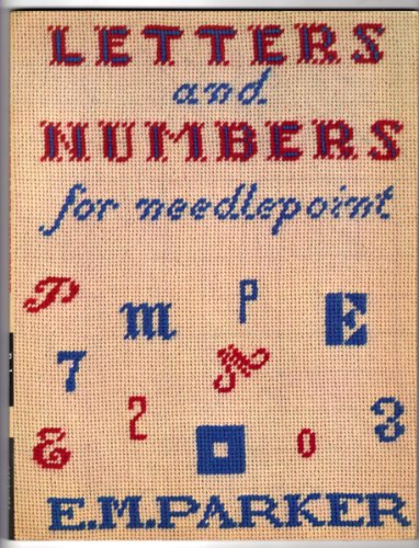 Letters and Numbers for Needlepoint (9780684155272) by Parker, Elinor Milnor