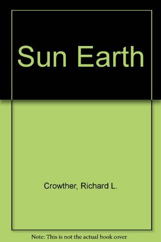 Imagen de archivo de Sun/Earth: How to use solar and climatic energies (Lyceum editions) a la venta por HPB-Emerald