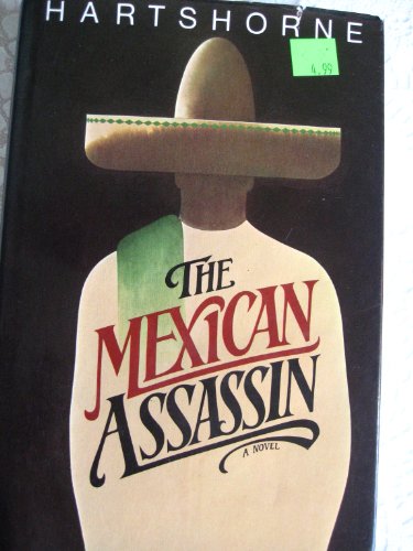 Stock image for The Mexican assassin for sale by HPB-Ruby