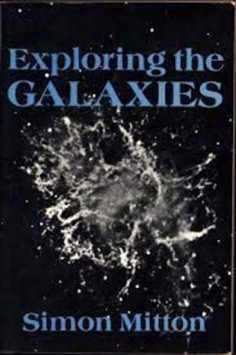 Beispielbild fr Exploring the Galaxies zum Verkauf von Wonder Book