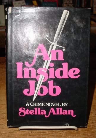 Imagen de archivo de An inside job a la venta por BookMarx Bookstore