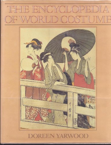 Imagen de archivo de Encyclopedia of World Costume a la venta por Booketeria Inc.