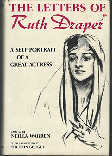 Image d'archives pour The Letters of Ruth Draper: A Self-Portrait of a Great Actress (1920-1956) mis en vente par Wonder Book