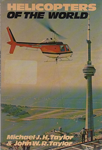 9780684158655: Helicopters of the World
