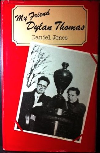 Beispielbild fr My Friend Dylan Thomas zum Verkauf von BookHolders