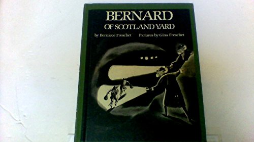 Beispielbild fr Bernard of Scotland Yard zum Verkauf von Hawking Books