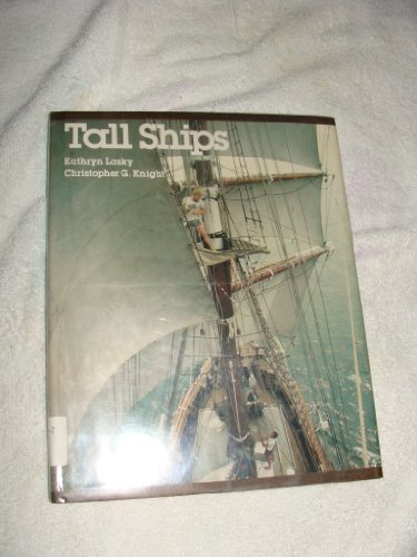 Tall Ships (9780684159645) by Kathryn Lasky