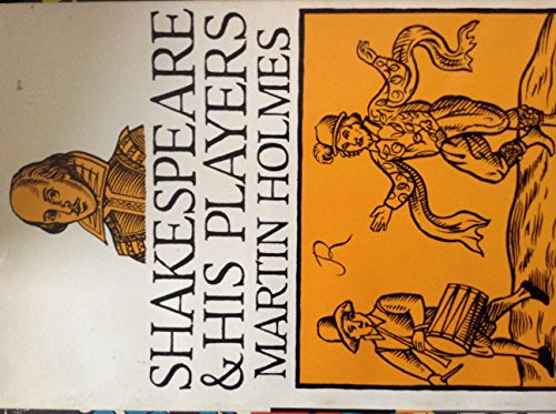 Imagen de archivo de Shakespeare and His Players a la venta por SecondSale