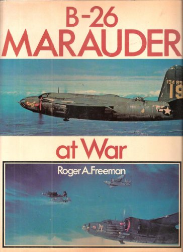 9780684159980: B-26 Marauder At War,