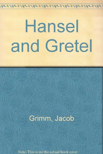 Stock image for Hansel and Gretel for sale by Better World Books