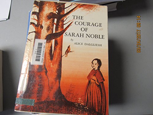 9780684160085: Courage of Sarah Noble