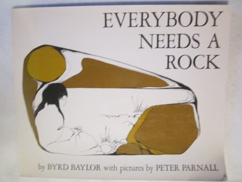 9780684160115: Everybody Needs a Rock