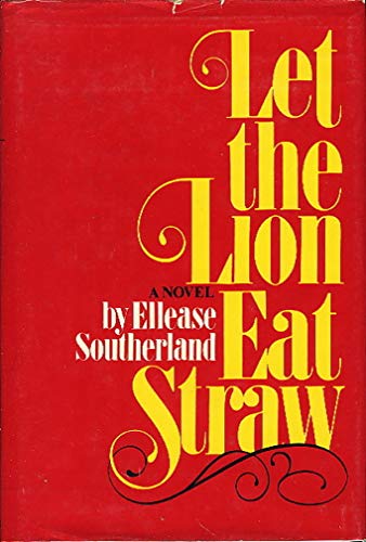 Beispielbild fr Let the Lion Eat Straw zum Verkauf von ThriftBooks-Atlanta