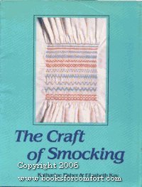 Stock image for The Craft of Smocking for sale by Better World Books