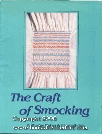 Stock image for The Craft of Smocking for sale by Wonder Book