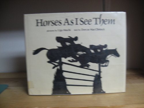 Stock image for Horses As I See Them for sale by Irish Booksellers
