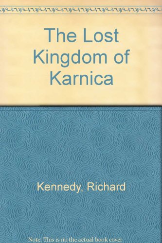 The Lost Kingdom of Karnica