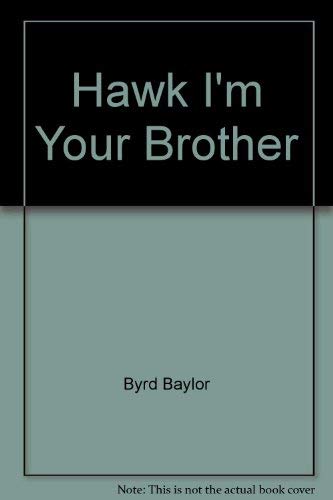 9780684162188: Hawk, I'm Your Brother (Scribner Paperback Library for Young Readers)