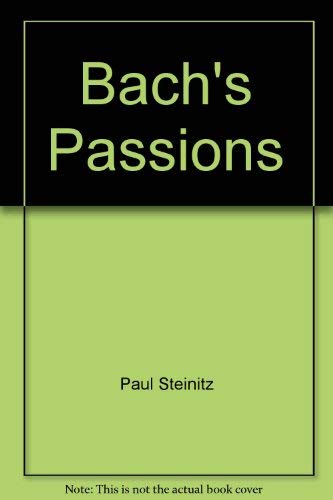9780684162294: Bach's Passions