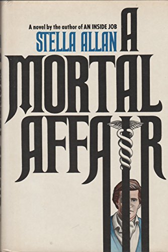 Imagen de archivo de A Mortal Affair a la venta por ThriftBooks-Atlanta