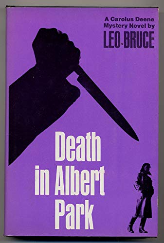 Beispielbild fr Death in Albert Park : a Carolus Deene mystery zum Verkauf von Better World Books