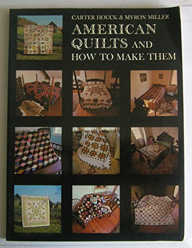 Beispielbild fr AMERICAN QUILTS and How to Make Them zum Verkauf von Gian Luigi Fine Books