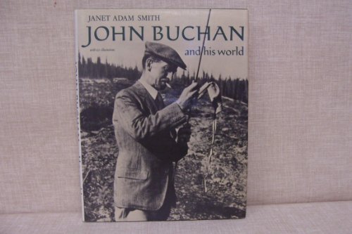 Beispielbild für John Buchan and His World zum Verkauf von Better World Books