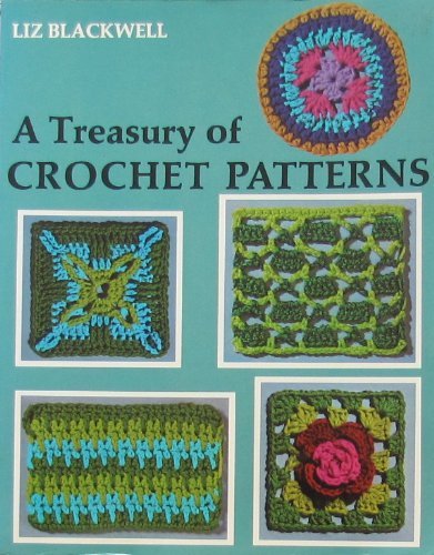 Beispielbild fr A Treasury of Crochet Patterns zum Verkauf von Books of the Smoky Mountains