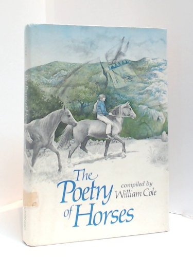 Stock image for The Poetry of Horses for sale by Gerry Mosher