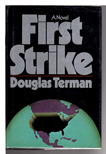 Imagen de archivo de First Strike a la venta por Samuel H. Rokusek, Bookseller