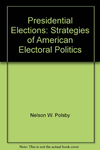 9780684164151: Title: Presidential Elections 5th Ed